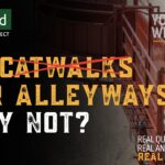 Why Doesn't Lakeland use Catwalks?