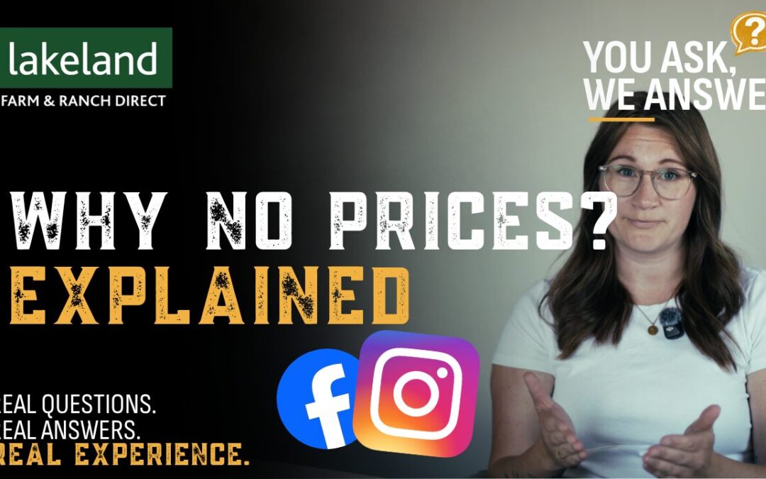 why doesn't lakeland post prices on social media?